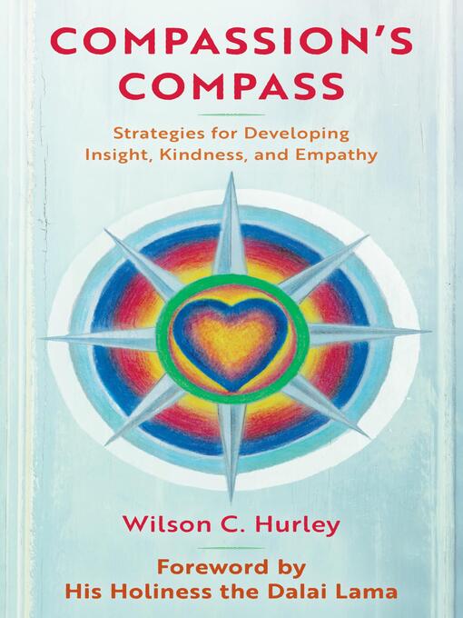 Title details for Compassion's Compass by Wilson C. Hurley - Wait list
